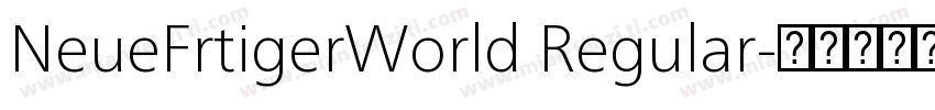 NeueFrtigerWorld Regular字体转换